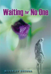 Cover of Waiting for No One by Beverley Brenna